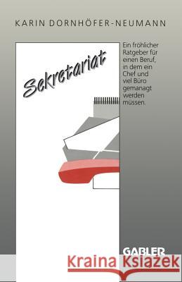 Sekretariat Karin Dornhofer-Neumann 9783663051787 Gabler Verlag - książka