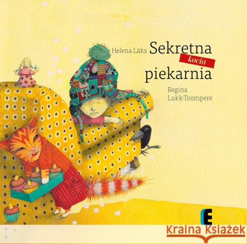 Sekretna kocia piekarnia Läks Helena 9788365230379 Ezop - książka