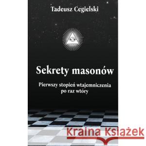 SEKRETY MASONÓW CEGIELSKI TADEUSZ 9781068737008 FOSFOROS - książka