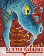 Sekrety starych zamczysk. Ilustrowany skarbiec... Theresa Breslin, Kate Leiper 9788368226539 Kropka - książka