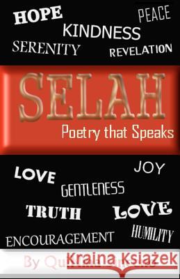 SELAH, Poetry that Speaks Sinceno, Quinina 9781481872386 Createspace - książka