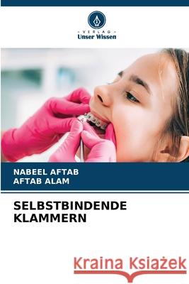 SELBSTBINDENDE KLAMMERN AFTAB, NABEEL, Alam, Aftab 9786209271731 Verlag Unser Wissen - książka
