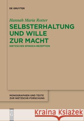 Selbsterhaltung und Wille zur Macht Hannah Maria Rotter 9783110763300 de Gruyter - książka