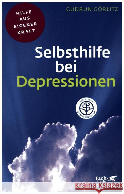 Selbsthilfe bei Depressionen Görlitz, Gudrun 9783608860542 Klett-Cotta - książka