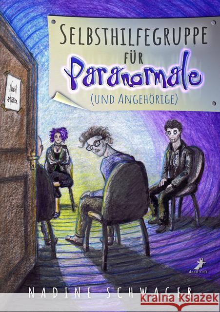 Selbsthilfegruppe für Paranormale Schwager, Nadine 9783960897460 Dead Soft Verlag - książka