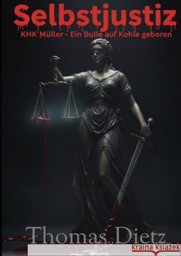 Selbstjustiz Dietz, Thomas 9783565195060 epubli - książka