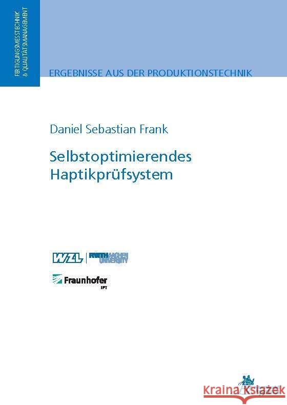 Selbstoptimierendes Haptikprüfsystem Frank, Daniel 9783985550272 Apprimus Verlag - książka