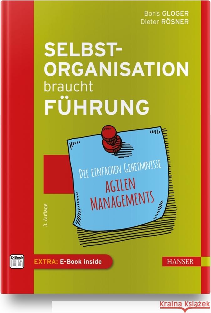 Selbstorganisation braucht Führung Gloger, Boris, Rösner, Dieter 9783446472693 Hanser Fachbuchverlag - książka