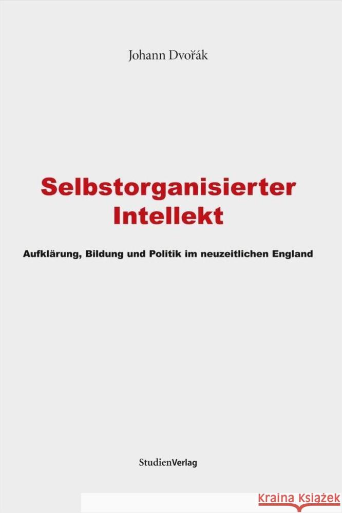 Selbstorganisierter Intellekt Dvorák, Johann 9783706514170 StudienVerlag - książka