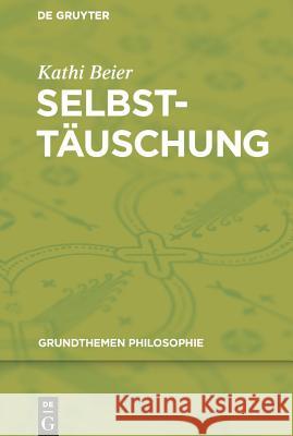 Selbsttäuschung Beier, Kathi 9783110229318 De Gruyter - książka