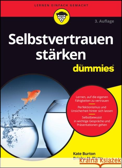 Selbstvertrauen starken fur Dummies 3e K Burton 9783527720767 Wiley-VCH Verlag GmbH - książka