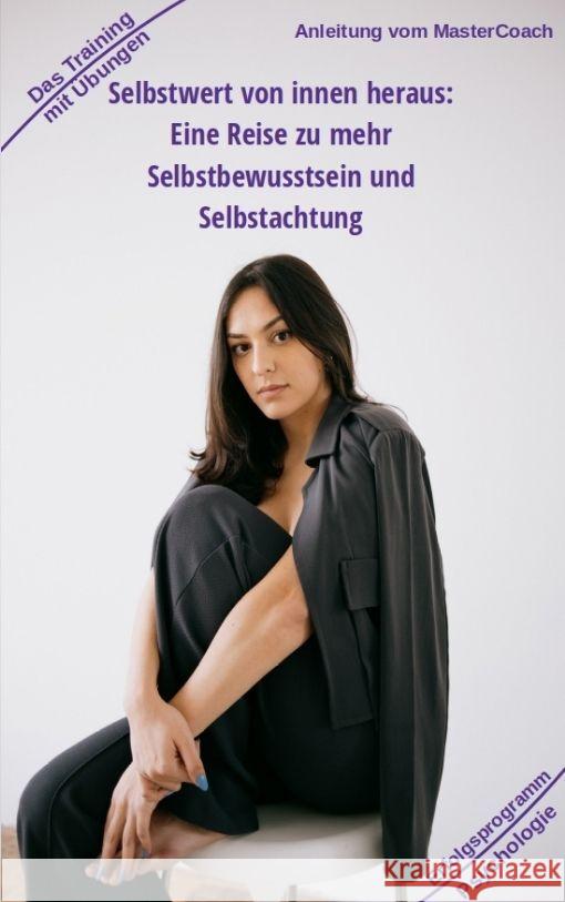 Selbstwert von innen heraus - ergibt mehr Selbstbewusstsein Kiefer, Holger 9783347963504 Kiefer-Coaching - książka