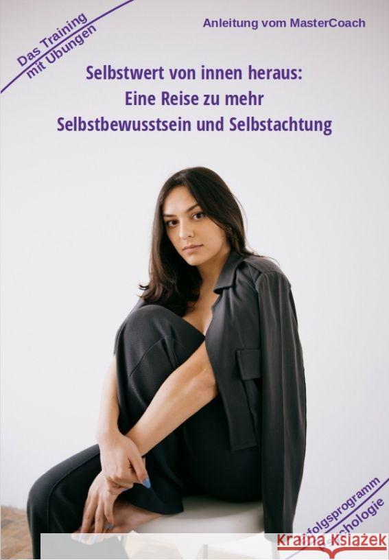 Selbstwert von innen heraus - ergibt mehr Selbstbewusstsein Kiefer, Holger 9783347963511 Kiefer-Coaching - książka