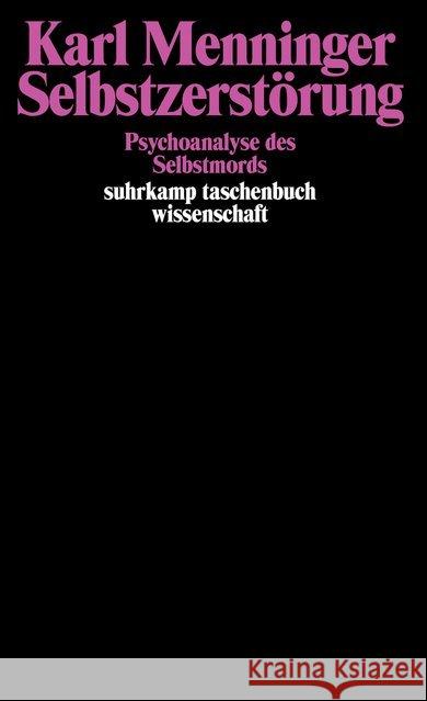 Selbstzerstörung Menninger, Karl 9783518278499 Suhrkamp - książka