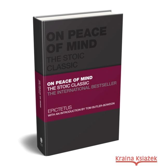 Selected Discourses - The Wisdom of Epictetus: The Stoic Classic Tom (Oxford, UK) Butler-Bowdon 9780857089953 Wiley - książka