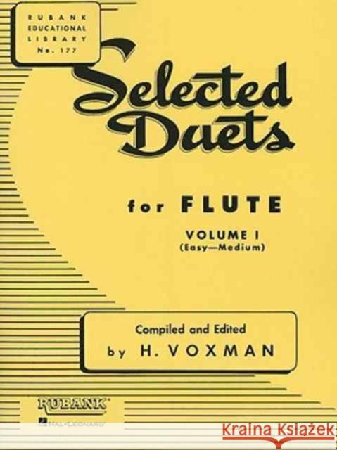 Selected Duets for Flute: Volume 1 - Easy to Medium Voxman Himie 9781423445302 Rubank Publications - książka