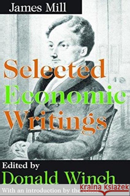 Selected Economic Writings James Mill 9781138532366 Routledge - książka