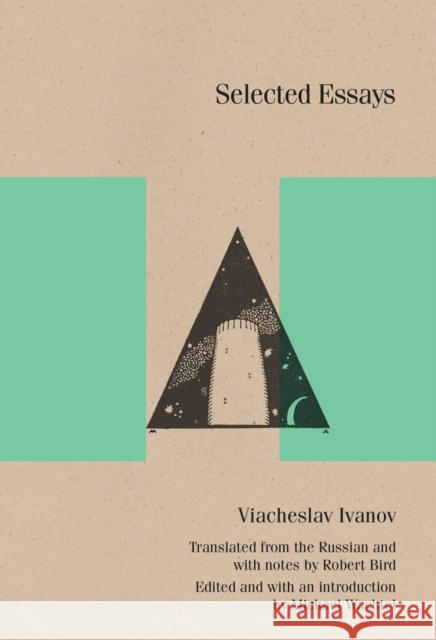 Selected Essays Viacheslav Vsevolodovich Ivanov Robert Bird Michael Wachtel 9780810120839 Northwestern Publishing House - książka