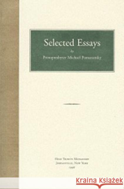 Selected Essays Michael Pomazansky 9780884651451 Holy Trinity Publications - książka