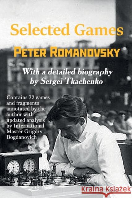 Selected Games Peter Romanovsky 9785604176986 Limited Liability Company Elk and Ruby Publis - książka