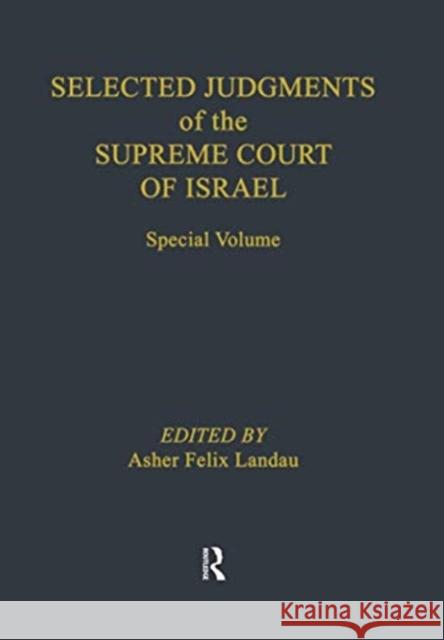 Selected Judgments of the Supreme Court of Israel Asher Felix Landau 9781138514447 Taylor & Francis Ltd - książka