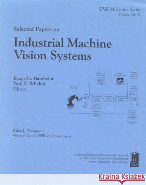 Selected Papers on Industrial Machine Vision Systems  9780819415806 SPIE Press - książka