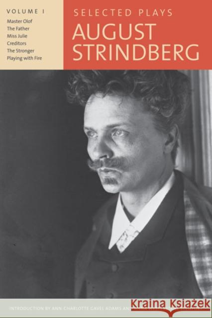 Selected Plays, Volume I August Strindberg Evert Sprinchorn 9780816679737 University of Minnesota Press - książka