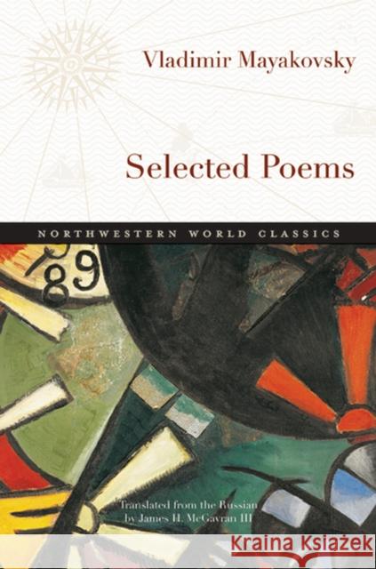 Selected Poems Vladimir Mayakovsky James H. McGavran 9780810129078 Northwestern University Press - książka