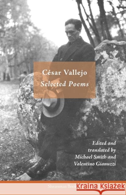 Selected Poems Cesar Vallejo, Valentino Gianuzzi, Michael Smith 9780907562993 Shearsman Books - książka