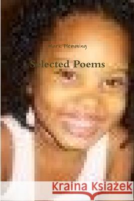 Selected Poems Mark Flemming 9781300370536 Lulu.com - książka