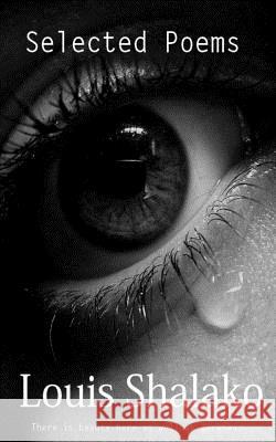 Selected Poems Louis Shalako 9781482719932 Createspace - książka