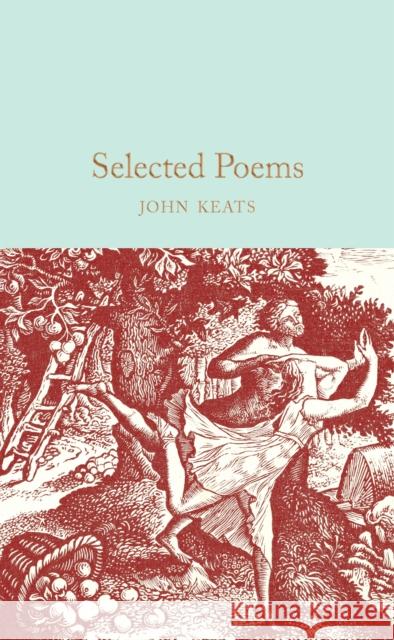 Selected Poems John Keats 9781509887170 Pan Macmillan - książka