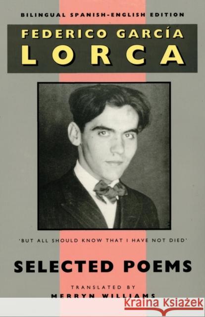 Selected Poems Federico Garcia Lorca 9781780376103 Bloodaxe Books Ltd - książka