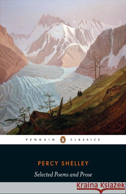 Selected Poems and Prose Percy Shelley 9780241253069 Penguin Books Ltd - książka