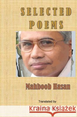 Selected Poems: Bengali Poems Mahboob Hasan 9781728696690 Independently Published - książka