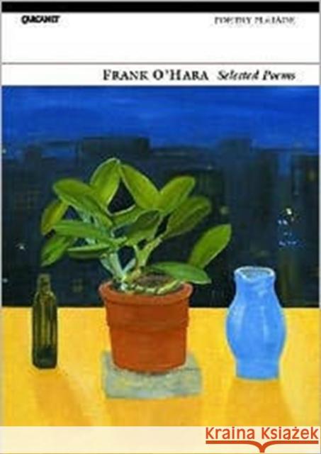 Selected Poems: Frank O'Hara Frank O'hara 9781857547719 Carcanet Press Ltd - książka