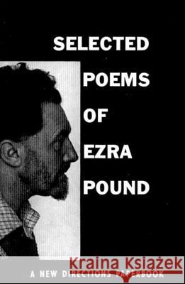 Selected Poems of Ezra Pound Ezra Pound 9780811201629 New Directions Publishing Corporation - książka