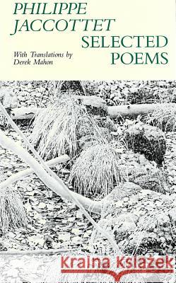 Selected Poems Philippe Jaccottet Jaccottet, Philippe 9780916390310 Wake Forest University Press - książka