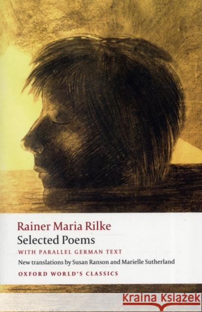 Selected Poems: with parallel German text Rainer Maria Rilke 9780199569410 Oxford University Press - książka