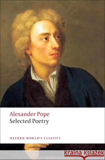 Selected Poetry Alexander Pope 9780199537600 Oxford University Press - książka