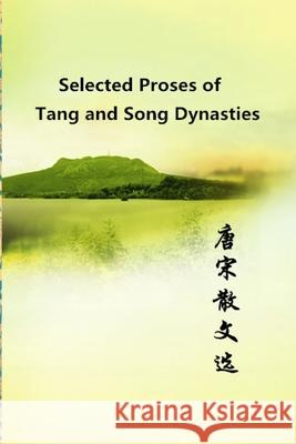 Selected Proses of Tang and Song Dynasties Shi Su 9781973575726 Independently Published - książka