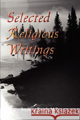 Selected Religious Writings Seymour Rettek 9781410756565 Authorhouse - książka