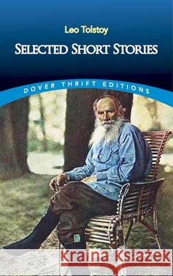 Selected Short Stories Leo Tolstoy 9780486817552 Dover Publications Inc. - książka