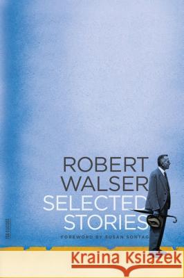 Selected Stories Robert Walser 9780374533625  - książka