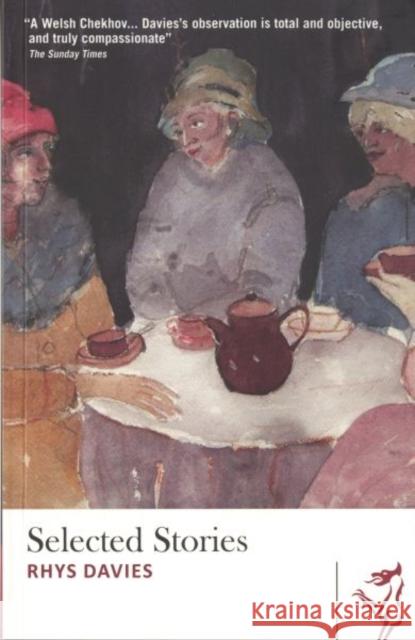 Selected Stories Rhys Davies 9781912109784 Parthian Books - książka