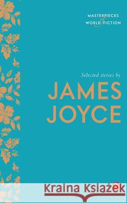 Selected Stories By James Joyce Confederation of Indian Industry 9788129135193 Rupa Publications - książka