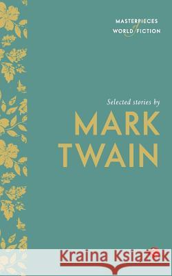 Selected Stories by Mark Twain Mark Twain Terry O'Brien 9788129131416 Rupa Publications India - książka