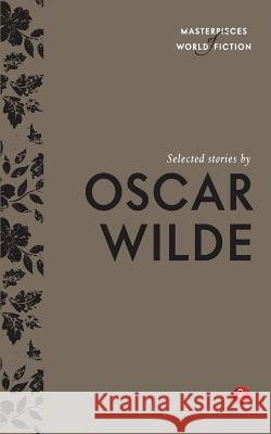 Selected Stories by Oscar Wilde Oscar Wilde Terry O'Brien 9788129131485 Rupa Publications India - książka