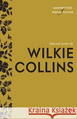 Selected Stories by Wilkie Collins Terry Obrien 9788129135247 Rupa Publications - książka
