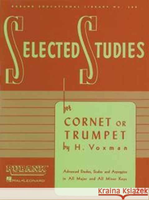 Selected Studies: For Cornet or Trumpet H. Voxman 9781423445265 Rubank Publications - książka